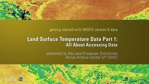 Getting Started with MODIS Land Surface Temperature Data- (Part 1)