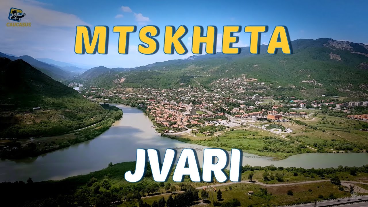 Джвари. Мцхета. Светицховели - Грузия - Jvari. Mtskheta. Svetitskhoveli - Georgia 4K - Caucasus.COOL