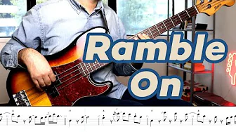 Led Zeppelin - Ramble On (Bass cover with tabs, chords, sheet music) Led Zeppelin - Ramble On (Bass cover with tabs, chords, sheet music)