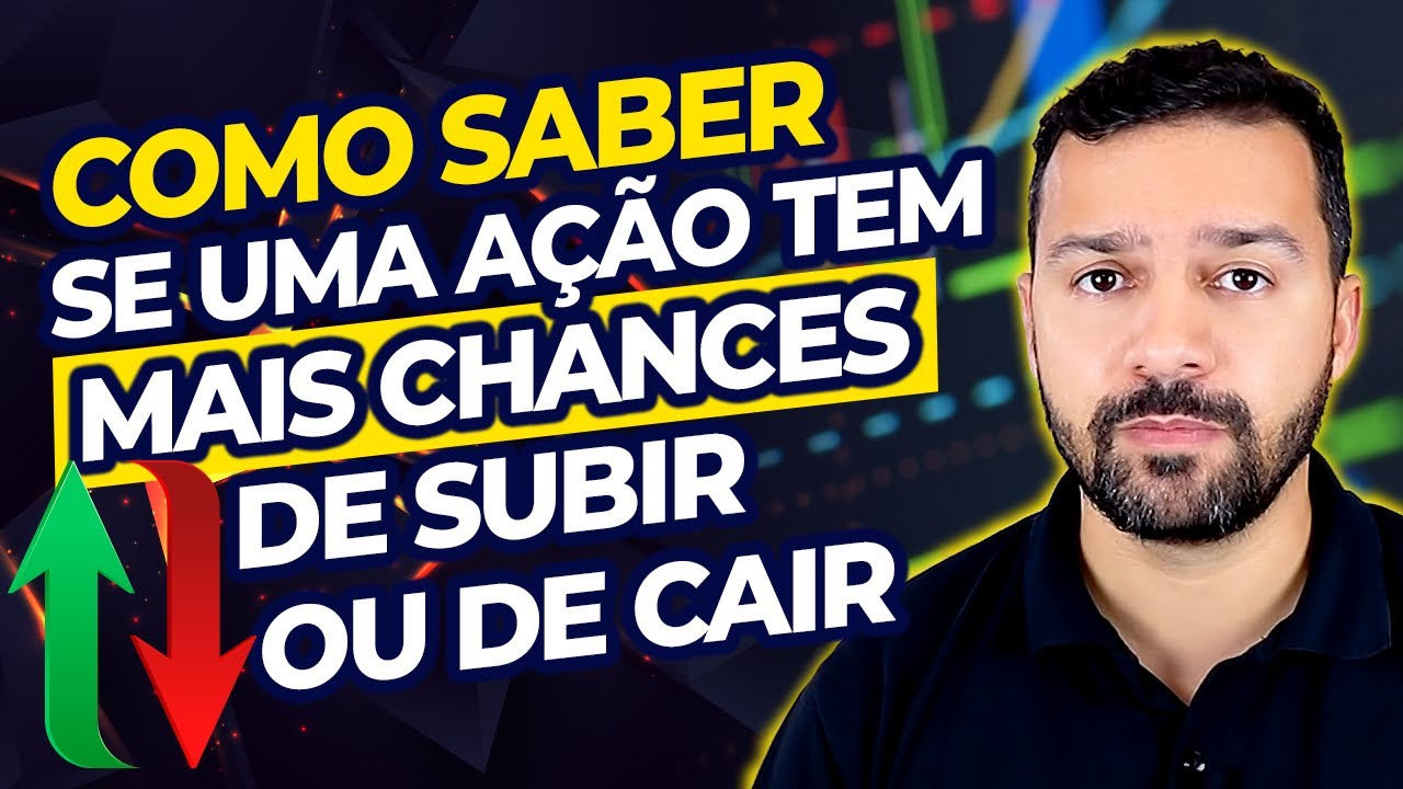Como saber se a ação vai subir?