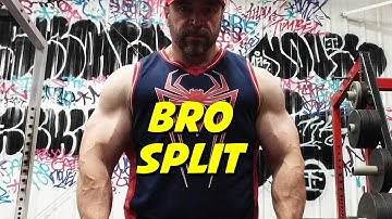 5 Ways to Improve a BRO SPLIT (Plus Take Off My Shirt?)