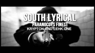 South Lyrical - Pahanocoys Finest