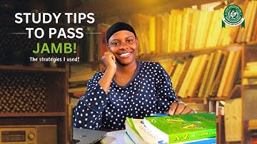 7 Practical Study Tips to Pass JAMB with Flying Colors!