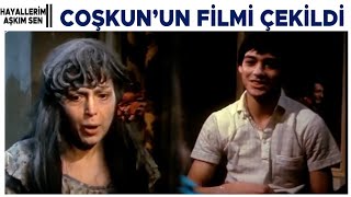 Hayallerim Aşkım Sen Türk Filmi | Coşkun'un hikayesi film oluyor! Resimi