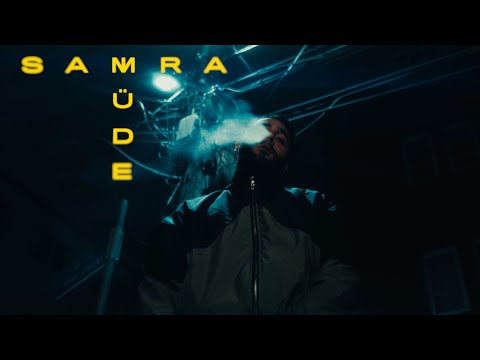 SAMRA - MÜDE (prod. by Maik the Maker) [Official Video]