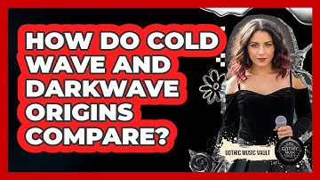 How Do Cold Wave And Darkwave Origins Compare?