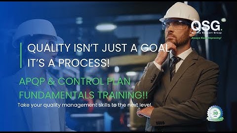 Quality Support Group - Advanced Product Quality Planning (APQP)