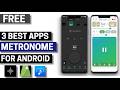 3 Best Free Metronome Apps for Android 2026