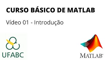 MATLAB - 01 - Introdução - Downloads na Descrição