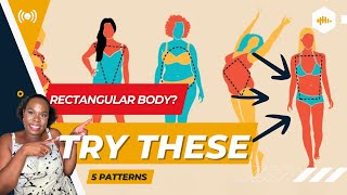 ✨5 Flattering Patterns for a Rectangular Body Type | Style Series Part 1