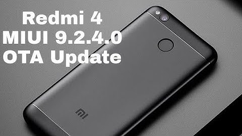 Redmi 4 MIUI 9.2.4.0 New OTA Update