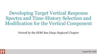 Target Vertical Response Spectra & Time-History Selection/Modification for the Vertical Component