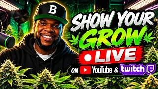 Show Your Grow On Camera with LIVE GIVEAWAYS! - Sunday Show EP29