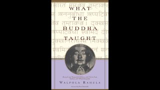 The Buddhist Attitude of Mind by Walpola Rahula (What the Buddha Taught, Chapter 1)