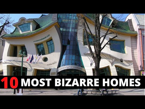 Top 10 Bizarre and Unusual Homes Around The World - The Most Weird House In The Words [2022]