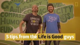 5 Tips From The Life is Good Guys Profile