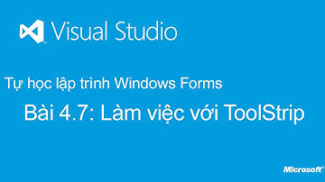 Tự học lập trình Windows Forms: Bài 4.7. ToolStrip