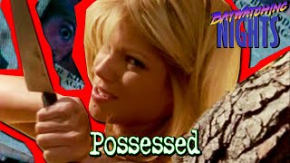 Baywatching Nights: Possessed