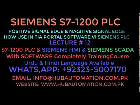 SIEMENS PLC POSITIVE AND NAGATIVE SIGNAL EDGE HOW USE IN TIA PORTAL SOFTWARE URDU HINDI LECTURE 12