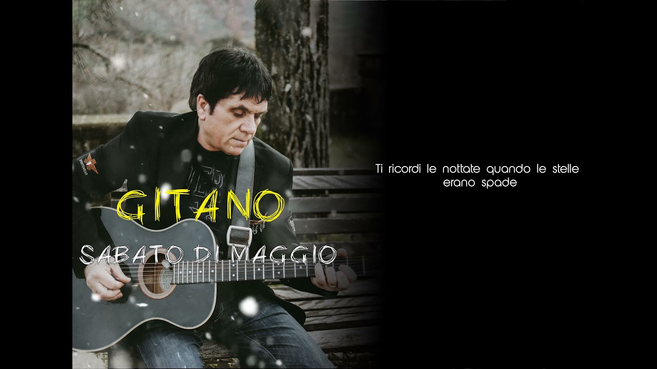 sabato di maggio - Gitano (Terraincanto e Controvento)
