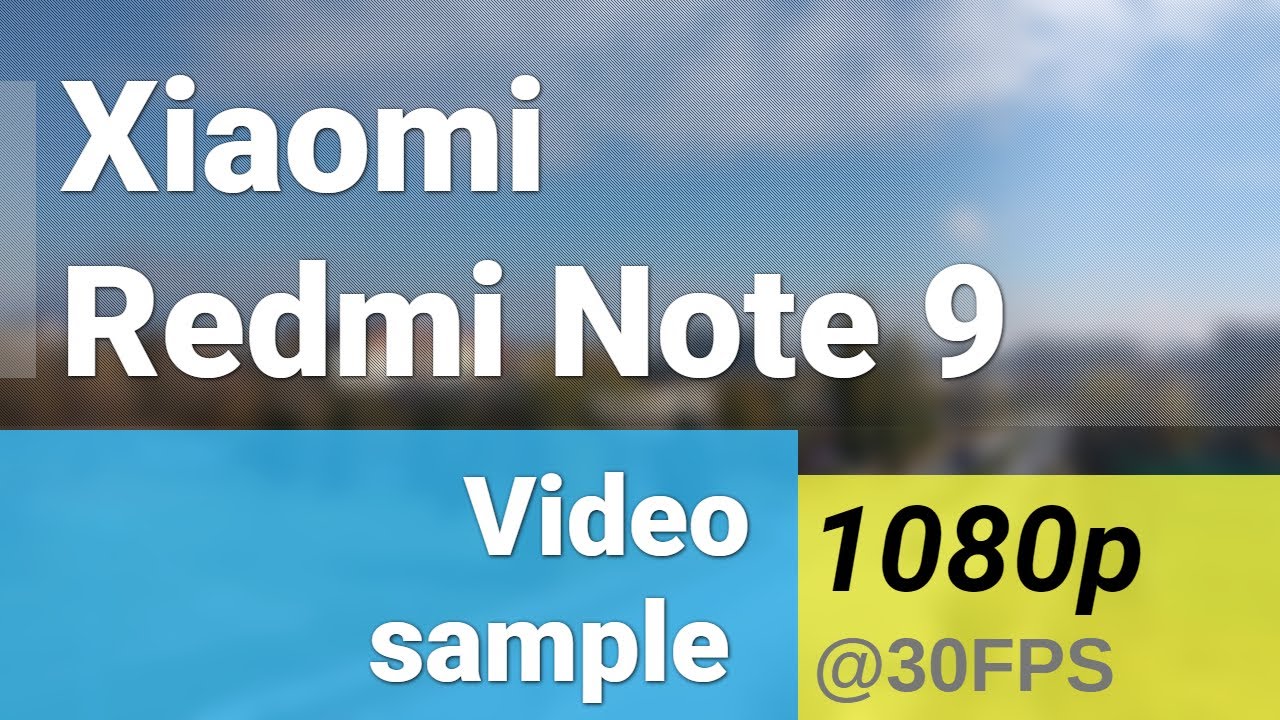Xiaomi Redmi Note 9 1080p@30fps video sample