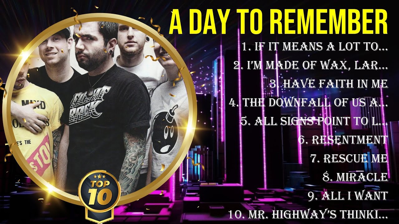 Top 10 songs A Day To Remember 2024 ~ Best A Day To Remember playlist 2024