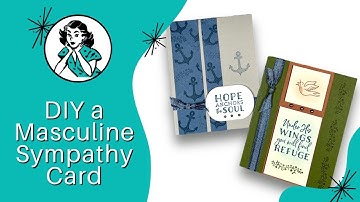 🔴  A Handmade Sympathy Card for the Guys