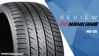Nankang NS-25 Tire Review
