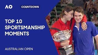 Top 10 Greatest Sportsmanship Moments | Australian Open