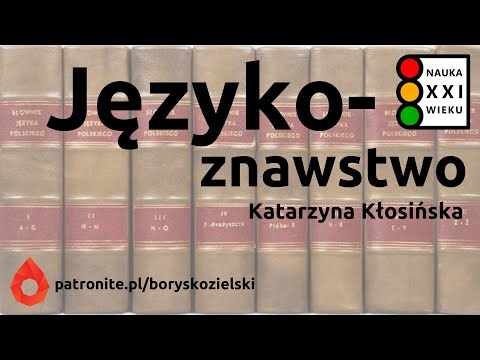 #104 - Językoznawstwo - Katarzyna Kłosińska