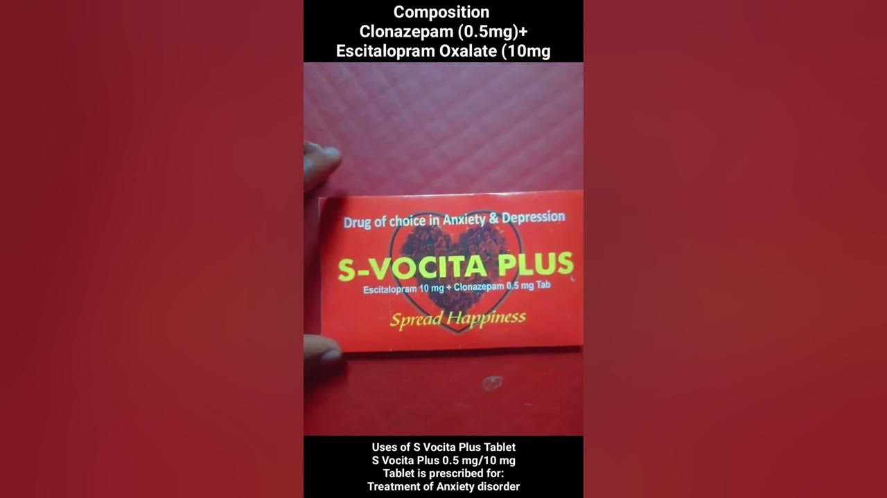 containszepam-0-5mg-escitalopram-oxalate-10mg-s-vocita-plus-tablets