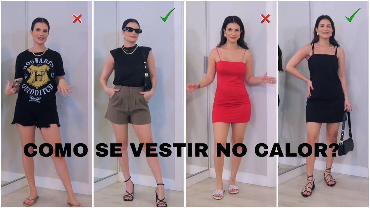 COMO SE VESTIR BEM NO CALOR? | Dicas que mudam tudo!