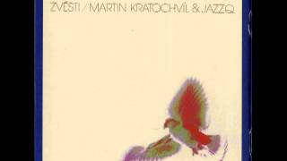 Martin Kratochvil & Jazz Q - Krupej
