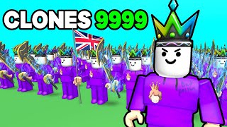 I CLONE My SELF 9999x Times Made A Kingdom On Roblox