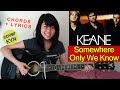 Keane - Somewhere Only We Know (acoustic cover KYN) + Chords + Lyrics