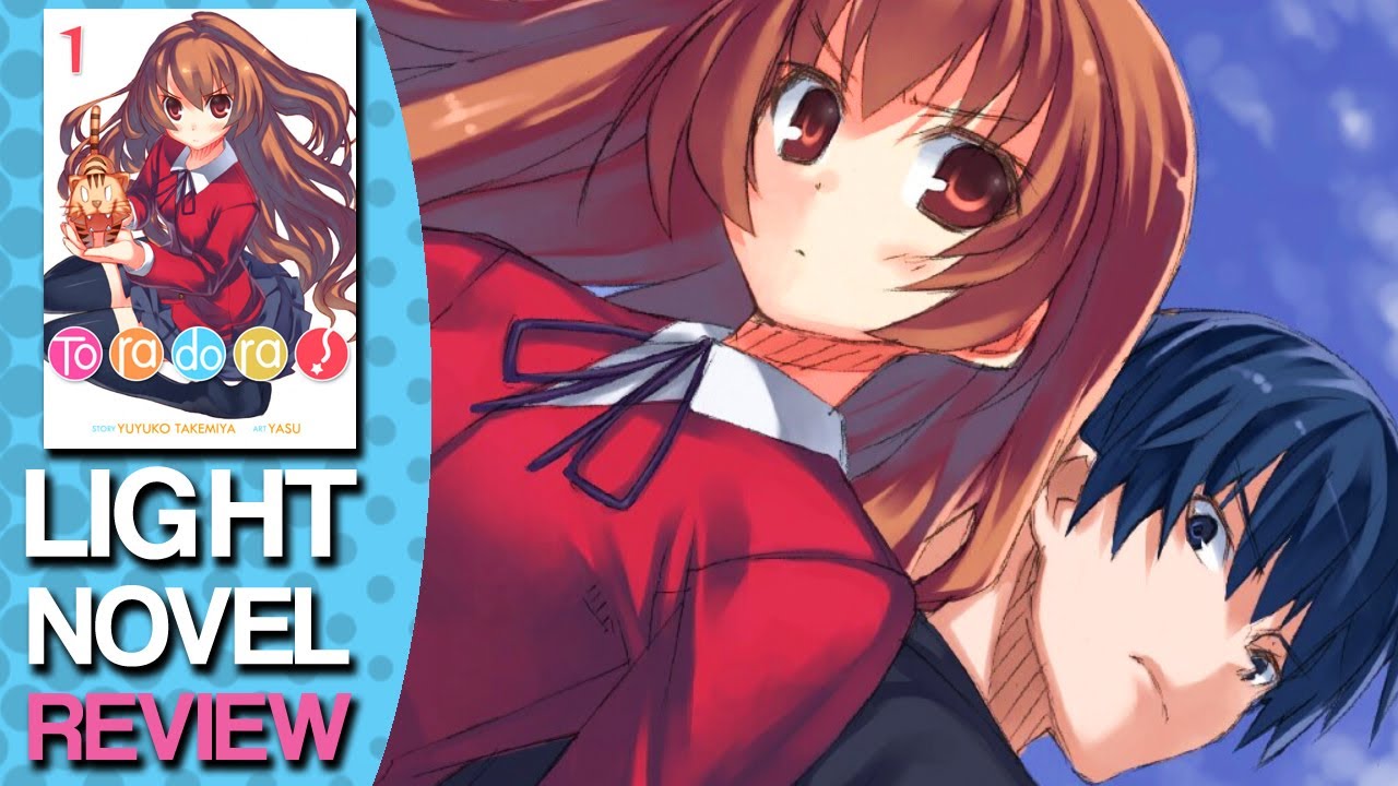 Toradora!  Light Novel 