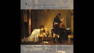 3 times | George Frideric Handel(1685-1759) : Passacaglia :Arr.J.Halvorsen | Pf.SerG Berek