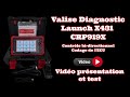 Valise diagnostic launch x431 crp919x vido prsentation et test