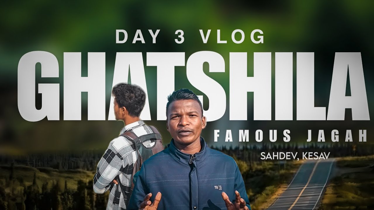 Ghatsila ka famous place 🙀 ll 