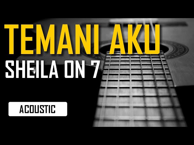 Sheila On 7 - Temani Aku Karaoke class=