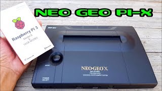 How to build a NEO GEO Pi-X 