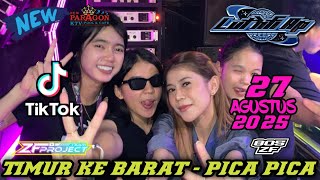 DJ TIMUR KE BARAT SELATAN KE UTARA VIRAL TIKTOK - DJ LUTHFI AP NEW PARAGON 27 AGUSTUS 2025