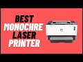 The 3 Best Monochrome Laser Printers