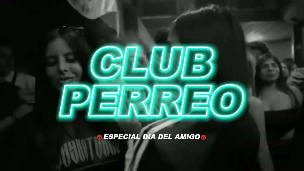 CLUB PERREO #2 (DIA DEL AMIGO) 2025 🚨🥵 MIX BOLICHERO | DJ ALE | EDICION PERREO,OLD SCHOOL