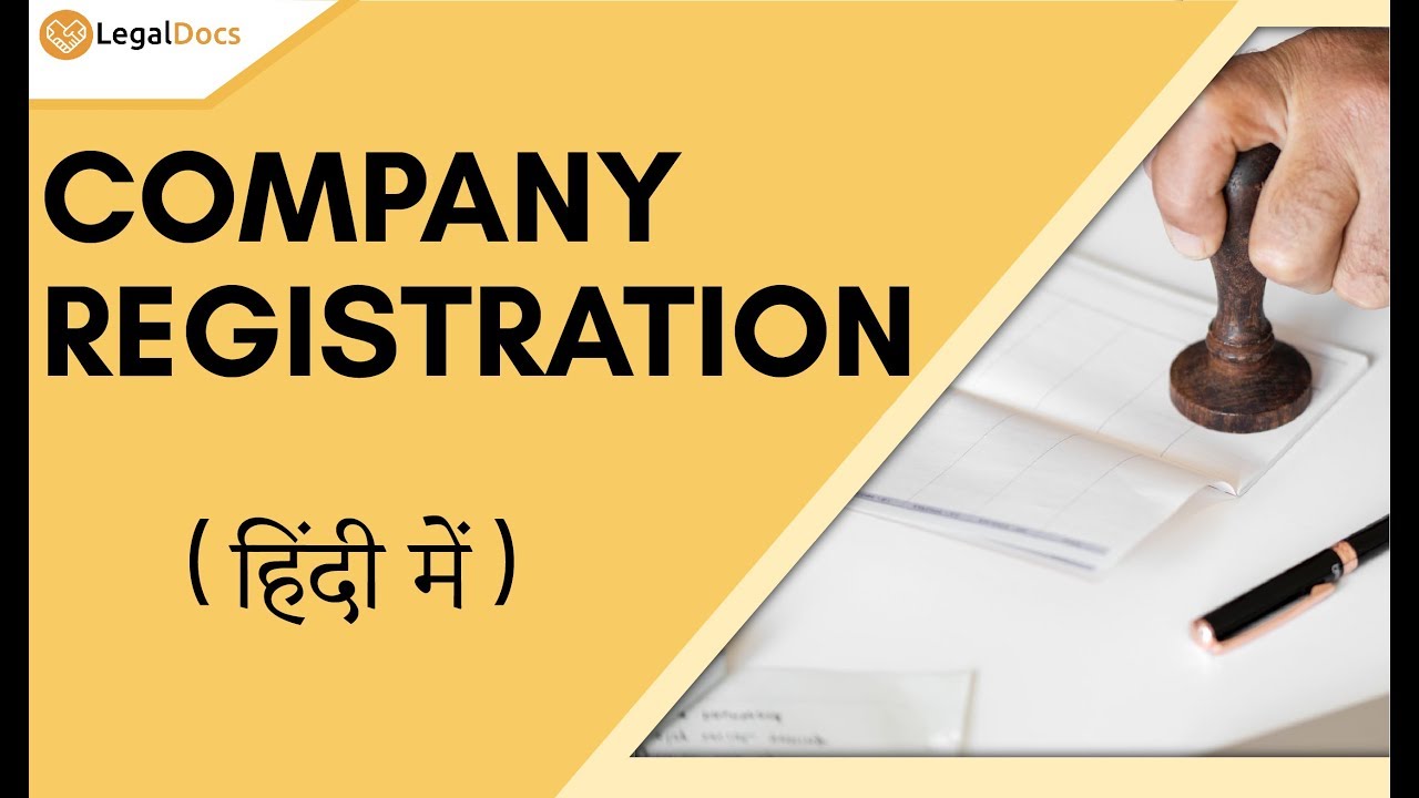 Company Registration | Procedure and Documents required for Company Incorporation