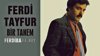 Ferdi Tayfur Bir Tanem Resimi