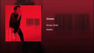 Ersay Üner - Selam