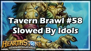 [Hearthstone] Tavern Brawl #58: Slowed By Idols