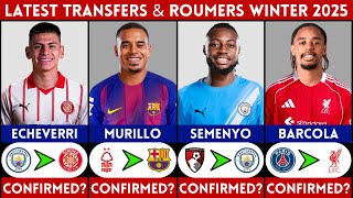 Latest Confirmed Transfer News And Rumours Winter 2026 Echeverri, Yo, Barcola, Murillo.....