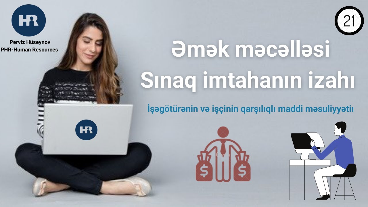 Əmək məcəlləsi sınaq imtahanı №21. Sualların izahı